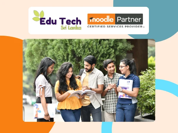 moodle-welcomes-edu-tech-as-sri-lankas-first-certified-partner-ushering-in-a-new-era-of-digital-learning