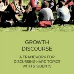 fostering-productive-dialogue-how-growth-discourse-aims-to-bridge-divisive-gaps-in-education-and-society