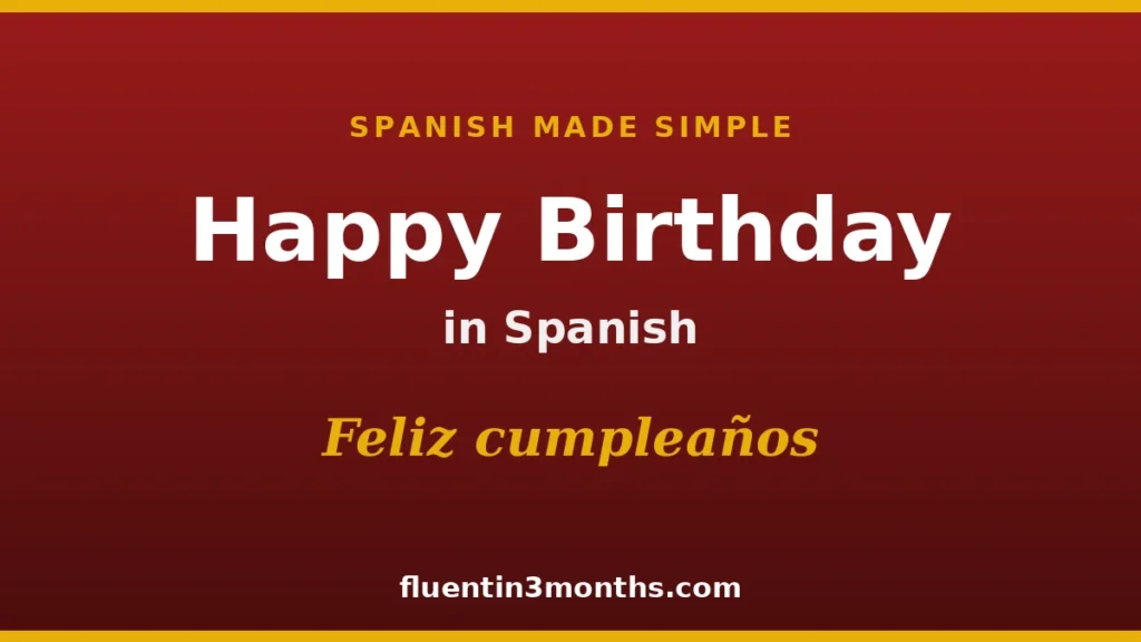 the-linguistic-and-cultural-landscape-of-birthday-celebrations-across-the-spanish-speaking-world