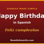 the-linguistic-and-cultural-landscape-of-birthday-celebrations-across-the-spanish-speaking-world