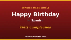 the-linguistic-and-cultural-landscape-of-birthday-celebrations-across-the-spanish-speaking-world
